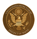 United States District Court for the District of Maine